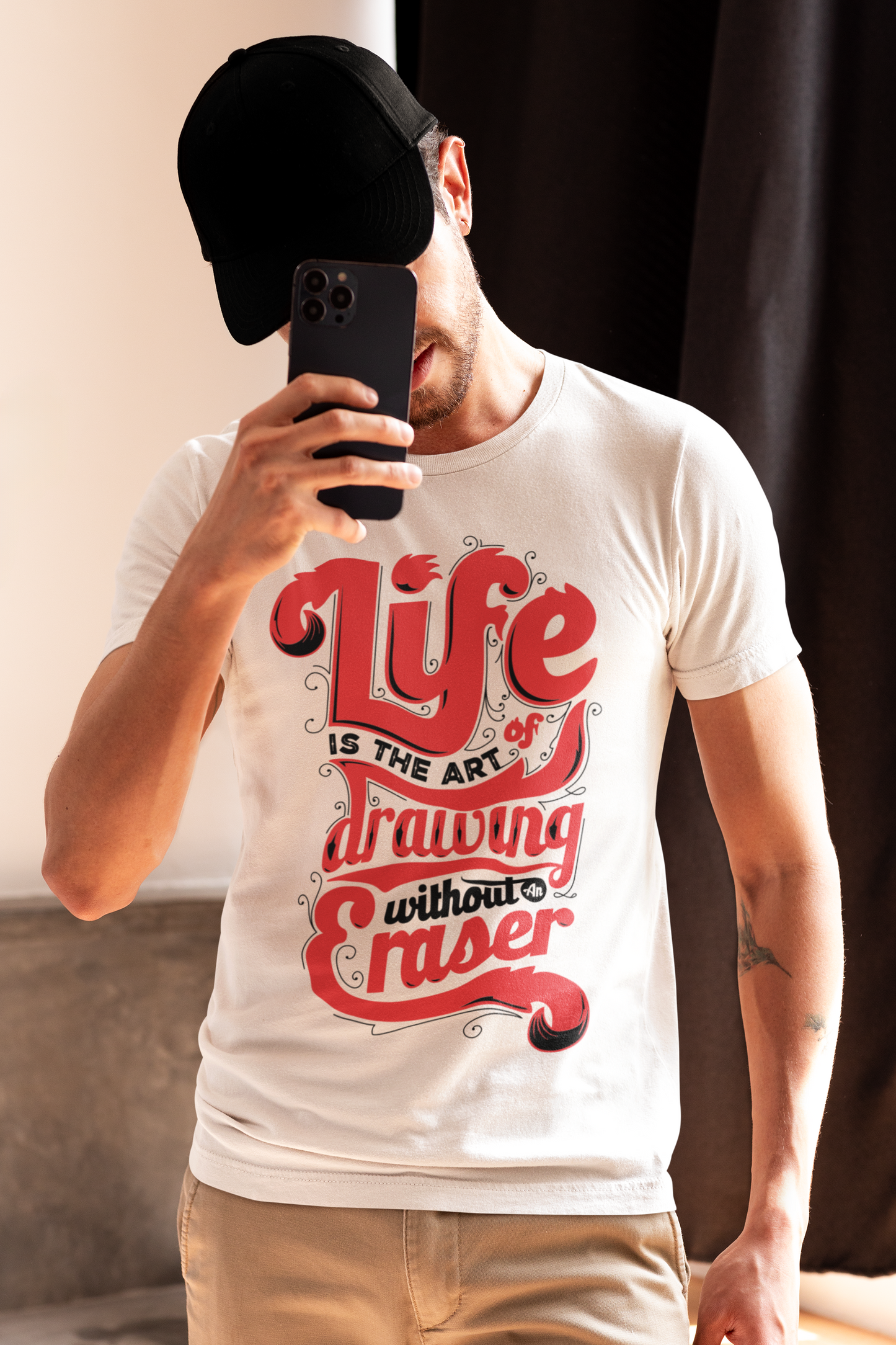 Life is the art of drawing without eraser - T-Shirt - Man & Women - Premium Quality